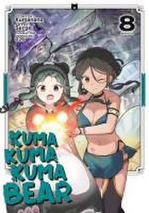 Kuma Kuma Kuma Bear (Manga) Vol. 8 de Kumanano