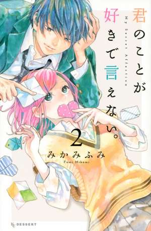 My Secret Affection Vol. 2 de Fumi Mikami