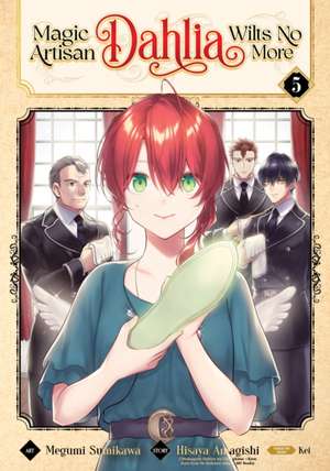 Magic Artisan Dahlia Wilts No More (Manga) Vol. 5 de Hisaya Amagishi