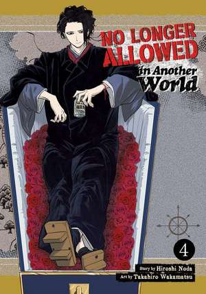 No Longer Allowed in Another World Vol. 4 de Hiroshi Noda