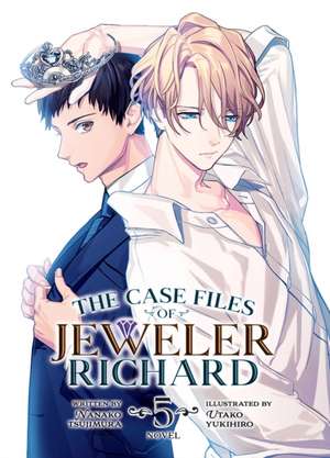 The Case Files of Jeweler Richard (Light Novel) Vol. 5 de Nanako Tsujimura