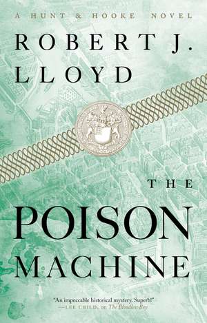 The Poison Machine de Robert J. Lloyd