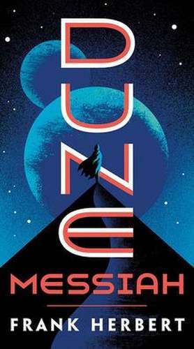 Dune Messiah ( Dune #2 ) de Frank Herbert