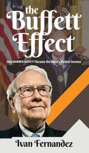 The Buffett Effect de Ivan Fernandez