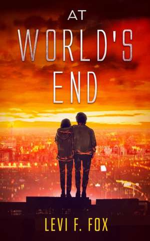 At World's End de Levi F. Fox