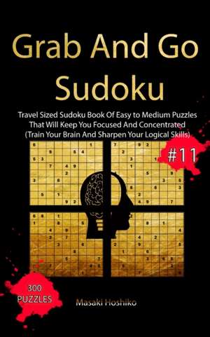 Grab And Go Sudoku #11 de Masaki Hoshiko