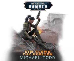 Dim Glows the Horizon de Michael Todd