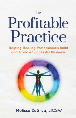 The Profitable Practice