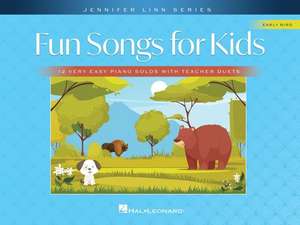 Fun Songs for Kids: 12 Very Easy Piano Solos with Teacher Duets - Jennifer Linn Series de Jennifer Linn