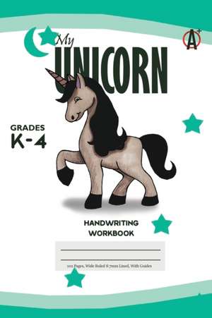 My Unicorn Primary Handwriting k-4 Workbook, 51 Sheets, 6 x 9 Inch Royal Blue Cover de Bigidea