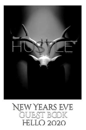 Hustle blank themed New Years Eve guest book hello 2020 de Michael Huhn