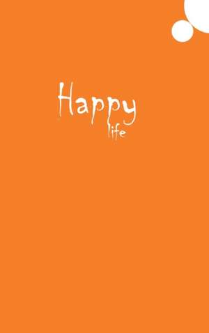 Happy Life Journal (Orange) de Design