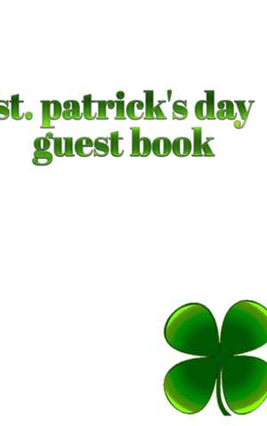 St. patrick's day Guest Book 4 leaf clover de Michael Huhn