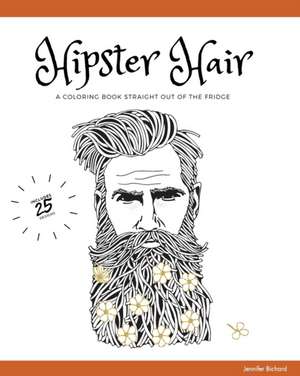 Hipster Hair de Jennifer Bichard