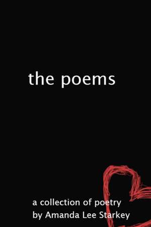 The poems de Amanda Lee Starkey