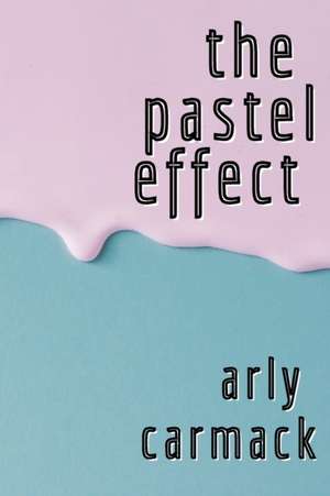 The Pastel Effect de Arly Carmack