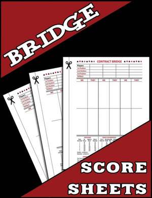 Bridge Score Sheets, Contract Bridge de Isabella Hart