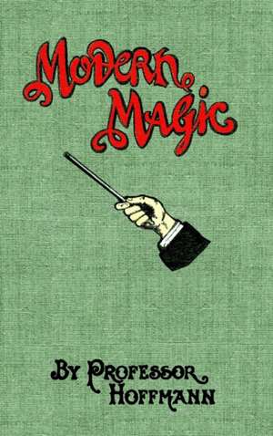 Modern Magic de Hoffman
