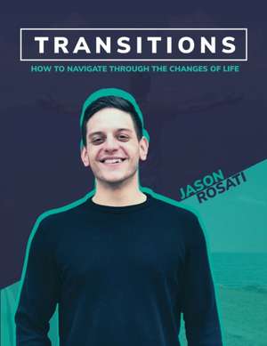 Transitions de Jason Rosati