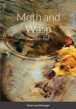 Moth and Wasp de Kevin Lane Dearinger