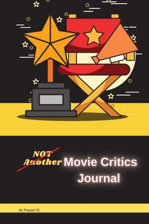 Not Another Movie Critics Journal de Pappel20