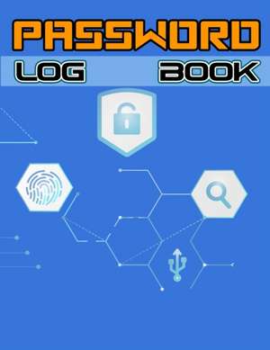 Password Log Book de Shirley L. Maguire