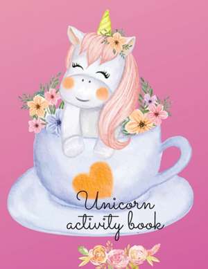 Unicorn activity book de Cristie Dozaz