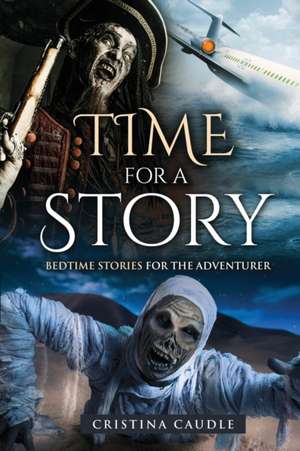 Time For A Story de Cristina Caudle