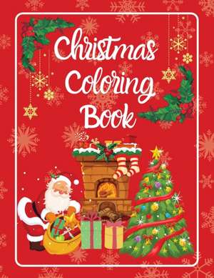 Christmas Coloring Book de Raz McOvoo