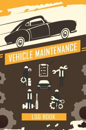 Vehicle Maintenance Log Book de Freshniss