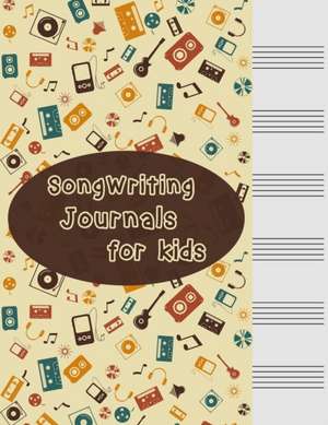 Songwriting Journals for Kids de Nisclaroo