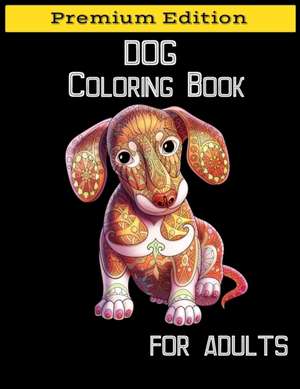 Dog Coloring Book for Adults de Nisclaroo