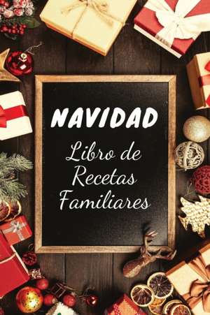 Navidad Libro de Recetas Familiares de Snow Thome