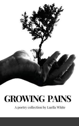 Growing Pains de Luella White