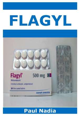 FLAGYL de Paul Nadia