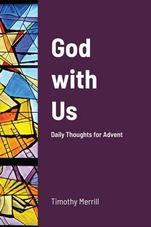 God with Us de Timothy Merrill