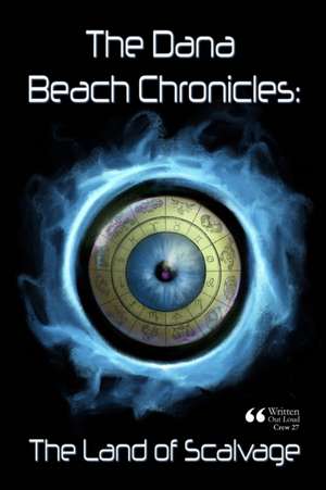 The Dana Beach Chronicles de Cj Amend