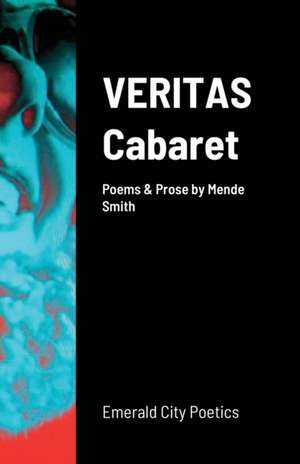 VERITAS Cabaret de Mende Smith