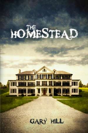 The Homestead (Distribution Edition) de Gary Hill