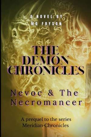 The Demon Chronicles de Md Fryson