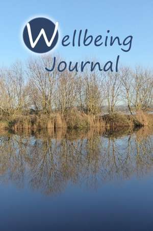 Wellbeing Journal de Mary Turner