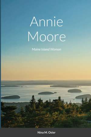 Annie Moore de Nina M. Osier