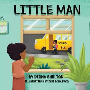 Little Man de Diona Shelton