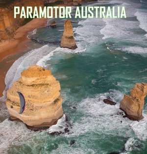 Paramotor Australia de Glenn Tupper