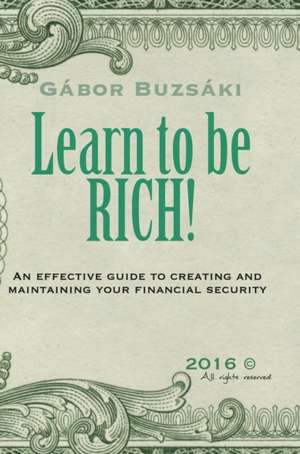 Learn to be RICH de Gábor Buzsáki