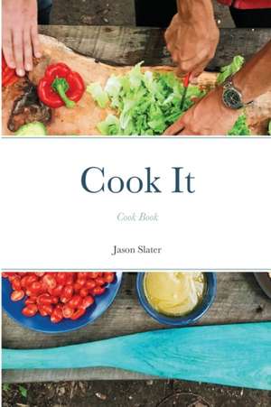 Cook It de Jason Slater