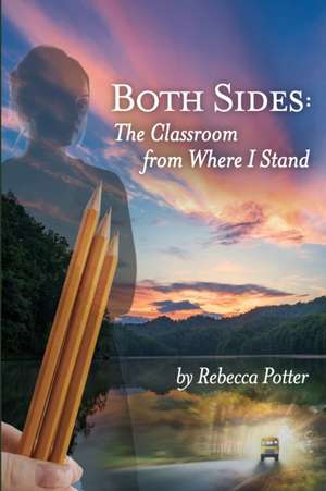 Both Sides de Rebecca Potter