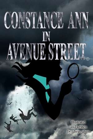 Constance Ann in ~ Avenue Street de Edwin Gilven