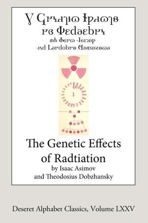 The Genetic Effects of Radiation (Deseret Alphabet edition) de Isaac Asimov