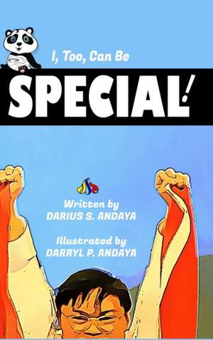 I, Too, Can Be Special! de Darius Andaya